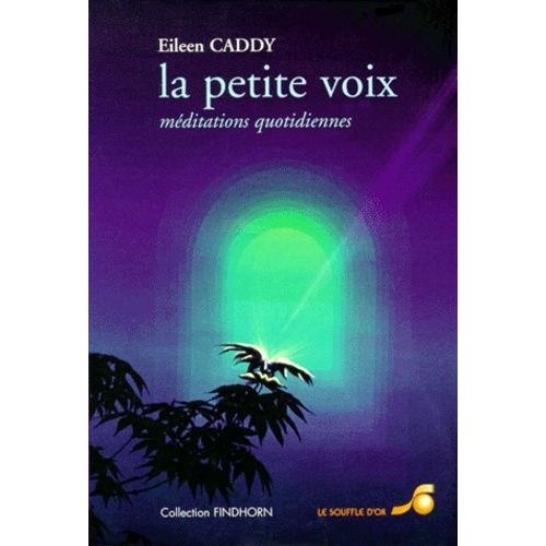 La Petite Voix - Meditations Quotidiennes