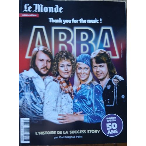 Supplément Hors Série Le Monde "Les 50 Ans D'Abba"