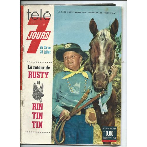 Télé 7 Jours 25/07/1964 Rusty Et Rintintin, Dominique Grange, Fred Mac Murray, Roger Couderc, Marcel Haubensal, Daniel Camus, Evelyne Axell, Sheila, Soeur Sourire, Steve Mac Queen,Brassens,Frank Alamo