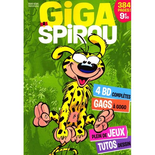 Spirou Giga 5 Hs 4 Bd Completes / Gags / Jeux / Tutos Dessins 384 Pages