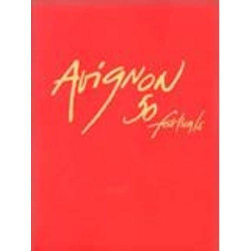 Avignon, 50 Festivals