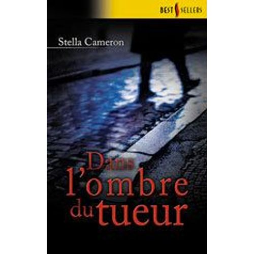 Dans L'ombre Du Tueur