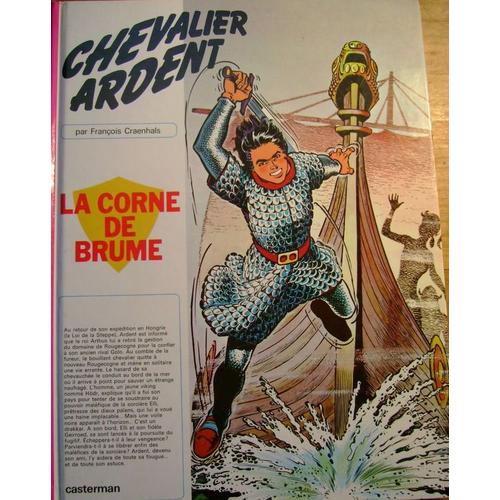 Chevalier Ardent, La Corne De Brume