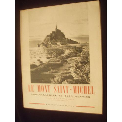 Le Mont St-Michel, Photographies De Jean Roubier