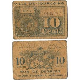 France - Billet - Ville De Tourcoing - Bon De Denrées - 10 Centimes - 1918 - 15-189