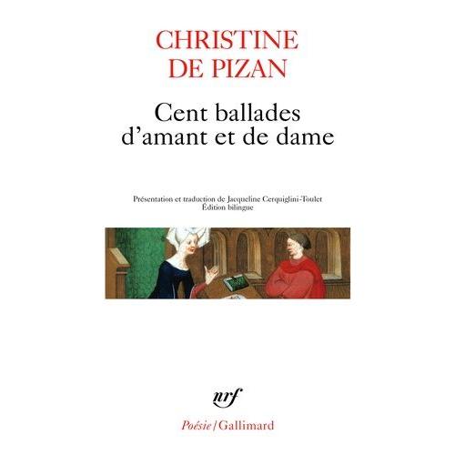 Cent Ballades D'amant Et De Dame