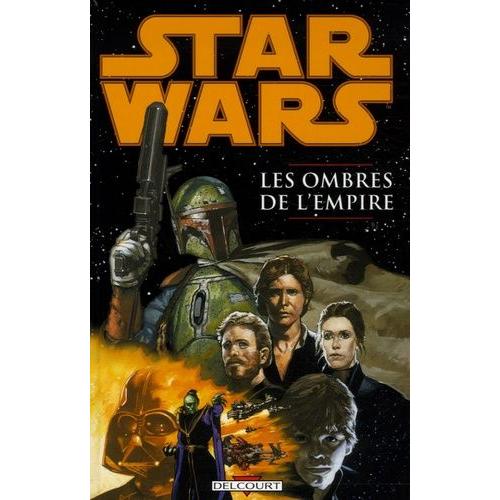 Star Wars - Les Ombres De L'empire