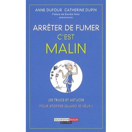 Arrêter De Fumer, C'est Malin