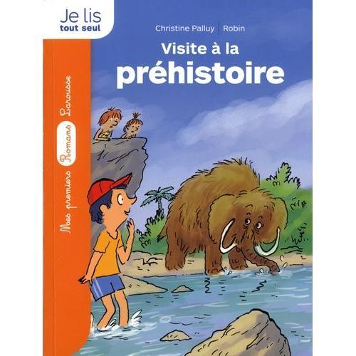 La Pierre Du Temps - Visite À La Préhistoire
