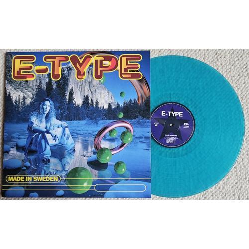 E-Type Made In Sweden Série Limitée (Album Vinyle 33 T Bleu Clair )