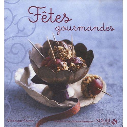 Fêtes Gourmandes