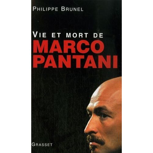 Vie Et Mort De Marco Pantani