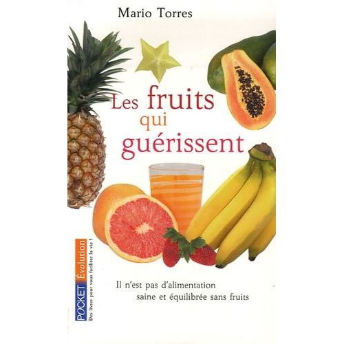 Les Fruits Qui Guérissent