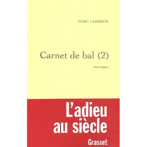 Carnet De Bal (2) - Chroniques