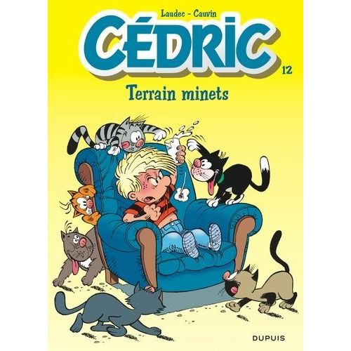 Cédric - Tome 12 - Terrain Minets