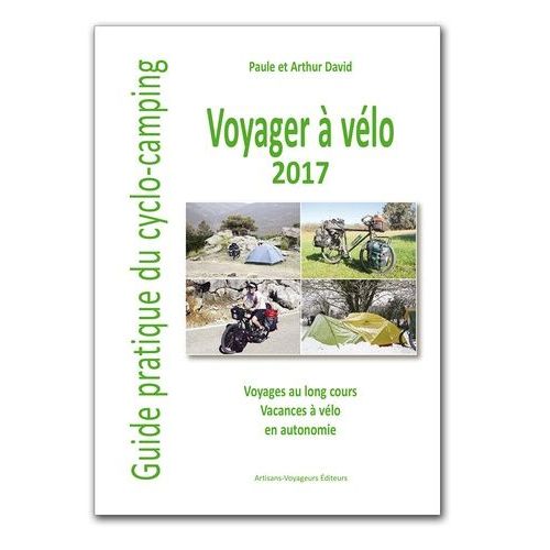 Voyager À Vélo - Guide Pratique Du Cyclo-Camping