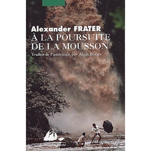 A La Poursuite De La Mousson