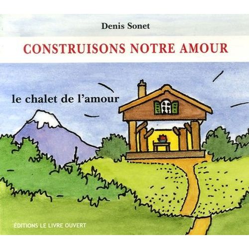 Construisons Notre Amour