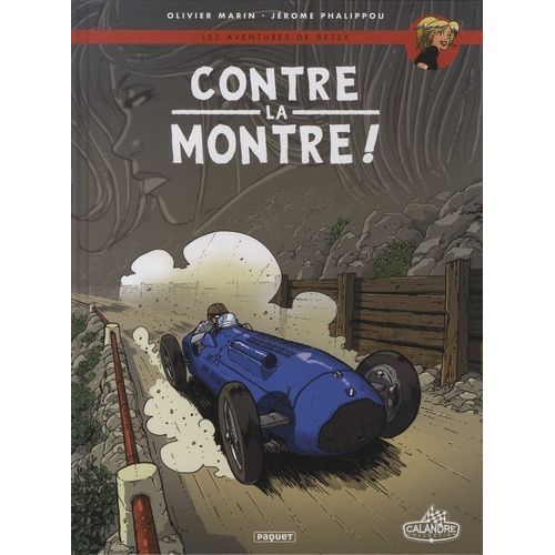 Les Aventures De Betsy - Tome 3 - Contre La Montre !