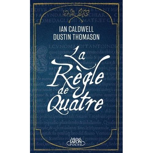 La Règle De Quatre