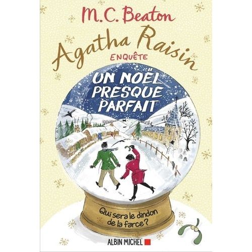 Agatha Raisin Enquête - Tome 18 - Un Noël Presque Parfait