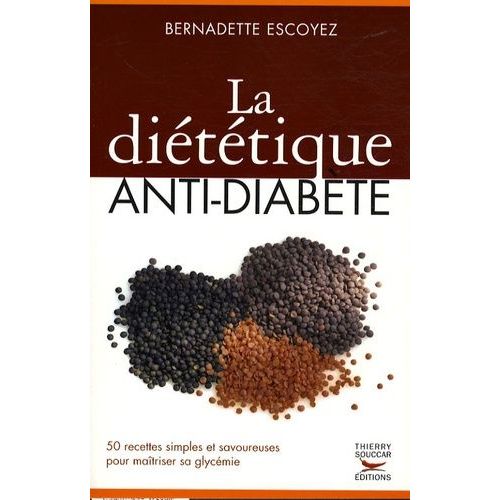 La Diététique Anti-Diabète