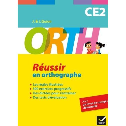 Orth Ce2 - Réussir En Orthographe