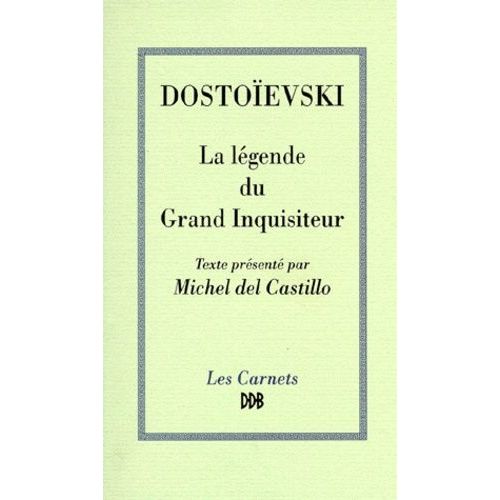 La Légende Du Grand Inquisiteur