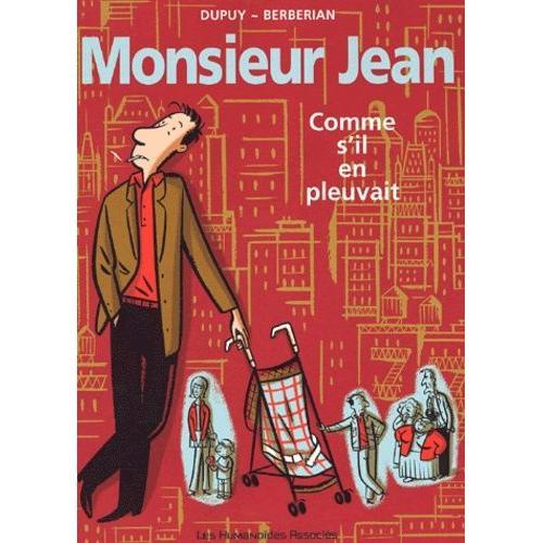 Monsieur Jean Tome 5 - Comme S'il En Pleuvait