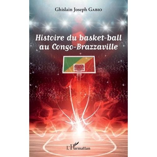 Histoire Du Basket-Ball Au Congo-Brazzaville