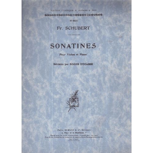 Fr. Shubert Sonatines Pour Violon Et Piano Révision Par Roger Ducasse