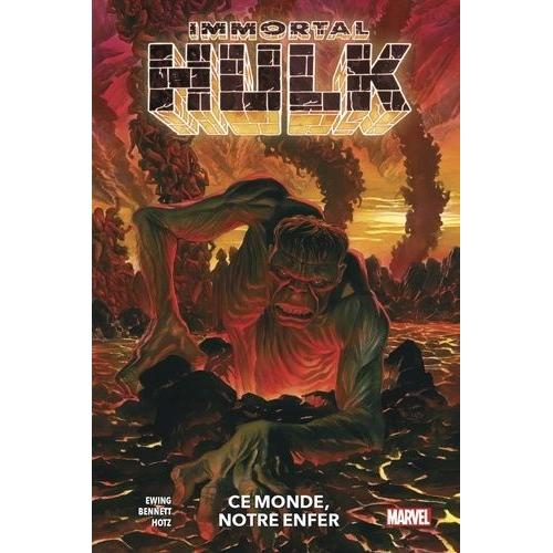 Immortal Hulk Tome 3 - Ce Monde, Notre Enfer - Avec Les Jaquettes Des Tomes 1 Et 2 Afin D'harmoniser La Collection