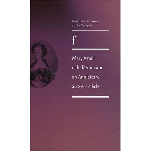 Mary Astell Et Le Féminisme En Angleterre Au Xviie Siècle