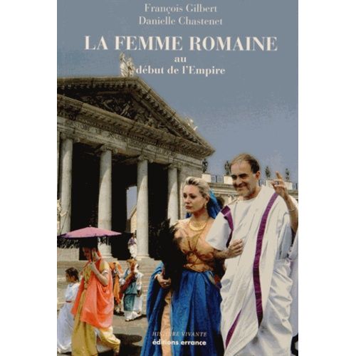 La Femme Romaine Au Début De L'empire