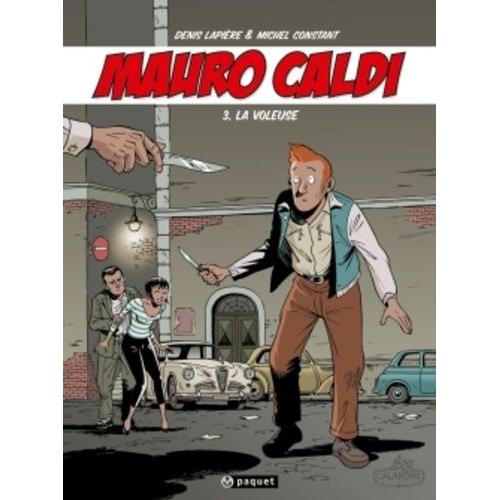 Mauro Caldi Tome 3 - La Voleuse