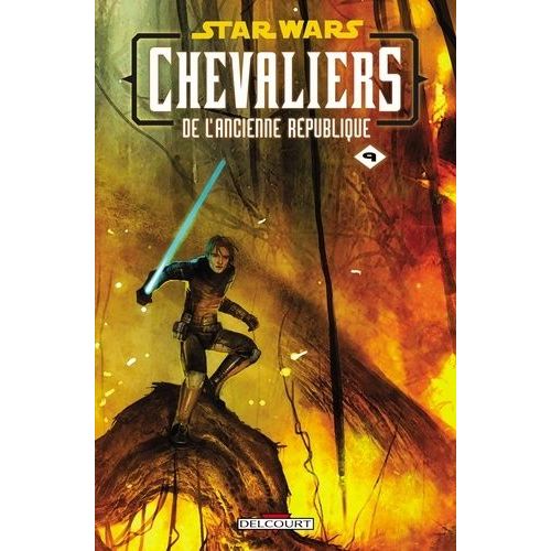 Star Wars Chevaliers De L'ancienne République Tome 9 - Le Dernier Combat