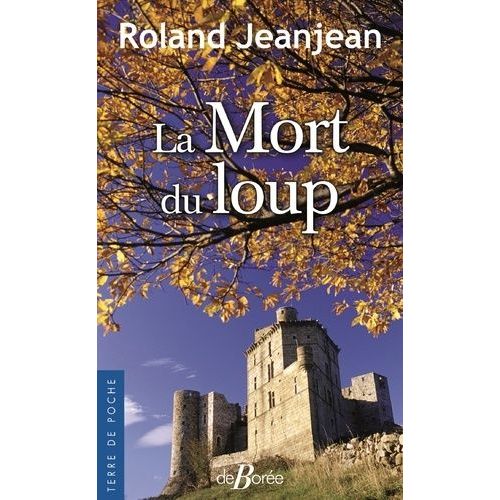 La Mort Du Loup
