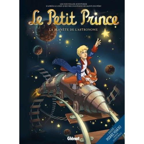 Le Petit Prince Tome 5 - La Planète De L'astronomie