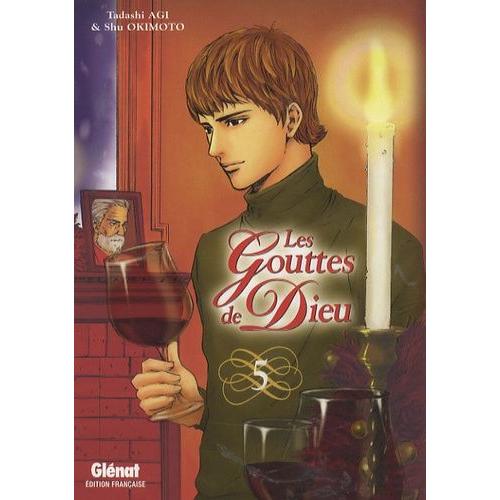 Gouttes De Dieu (Les) - Tome 5