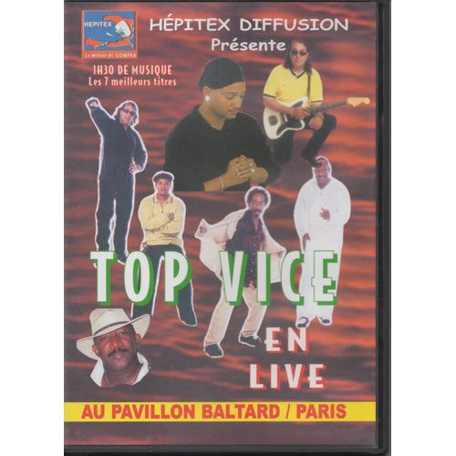 Top Vice En Live Au Pavillon Baltard/Paris