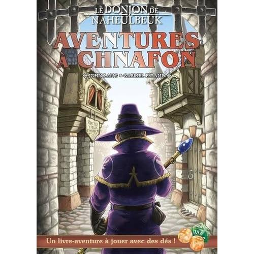 Le Donjon De Naheulbeuk : Aventures A Chnafon