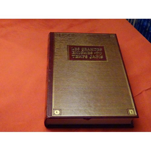 Les Grandes Enigmes Du Temps Jadis . . . Présentées Par Bernard Michal . . . Editions De Cremille Geneve . 1991 .