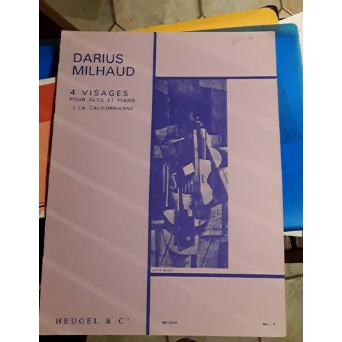 Darius Milhaud 4 Visages La Californienne Alto 