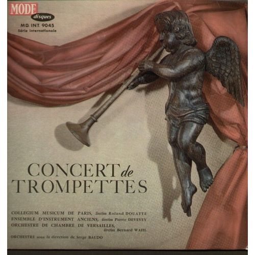 Concert De Trompettes (Lully, Purcell, Téléman, Corelli, Haydn ..)