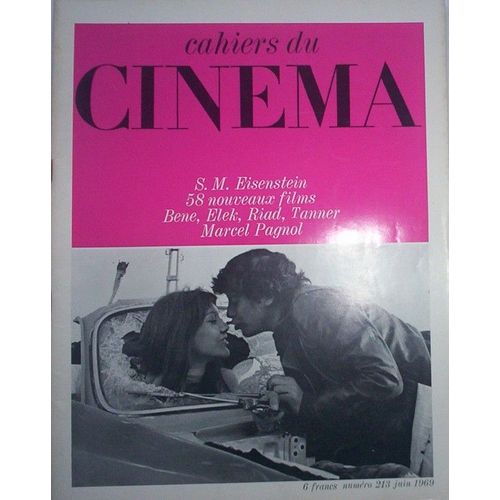 Cahiers Du Cinéma N° 213 : S. M. Eisenstein