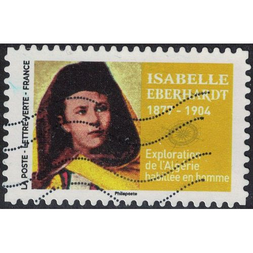 France 2022 Oblitéré Used Grandes Voyageuses Isabelle Eberhardt Exploration De L'algérie Habillée En Homme