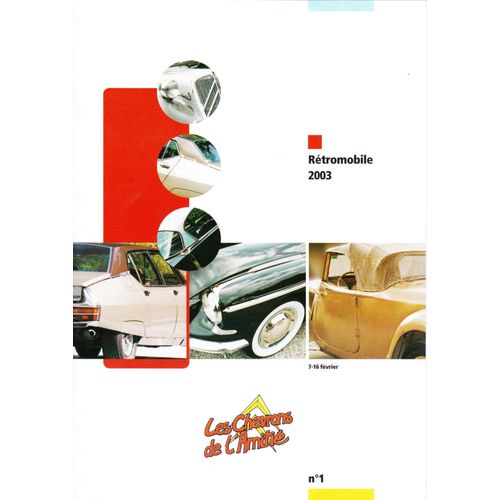 Les Chevrons De L'amitié N°1 - Rétromobile 2003 - Traction 15/6 Cabriolet - Ds 19 "Le Paris" -Sm "Opéra"