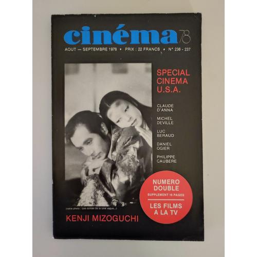 Cinéma78 - N°236-237 - Août-Septembre 1978 - Spécial Cinéma Usa. Claude D'anna. Michel Deville