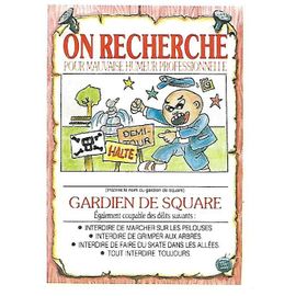 Les Crados - On Recherche - Gardien De Square -
