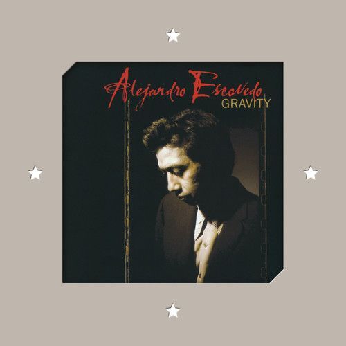 Alejandro Escovedo - Gravity [Vinyl Lp] 180 Gram, Digital Download